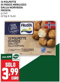 Pam Polpette di pesce merluzzo Frosta offerta