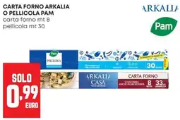 Panorama Carta forno Arkalia o pellicola Pam offerta