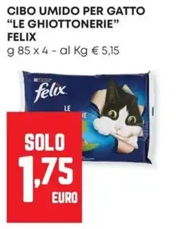 Panorama Cibo umido per gatto Le Ghiottonerie Felix offerta