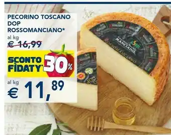 Esselunga Rossomanciano pecorino toscano dop offerta