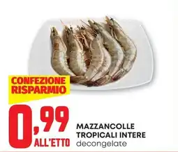 Pam Mazzancolle tropicali intere offerta