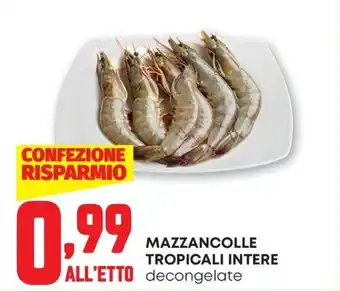 Mazzancolle tropicali intere