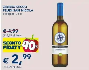 Esselunga Feudi san nicola zibibbo secco offerta