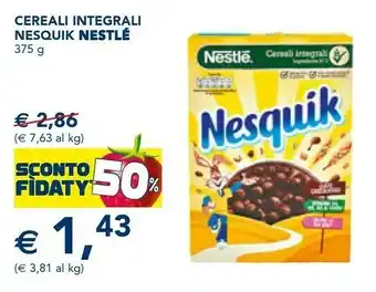 Esselunga Nestle nesquik cereali integrali offerta