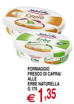 Centro Oceano Formaggio fresco di capra alle erbe Naturella offerta