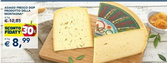 Esselunga Asiago fresco dop prodotto della montagna offerta