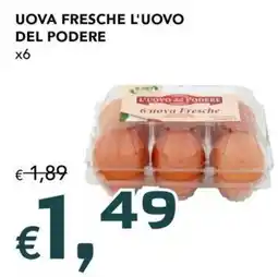 Migross Supermercati e Market Uova fresche L'Uovo del Podere offerta