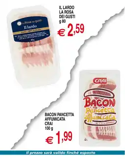 Centro Oceano Il lardo La Rosa dei gusti offerta