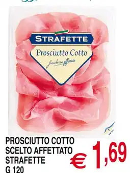 Centro Oceano Prosciutto Cotto Strafette offerta