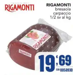 Gruppo di Palo Rigamonti bresaola carpaccio offerta