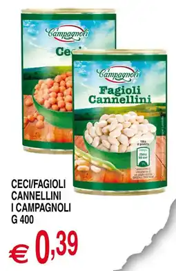 Centro Oceano Ceci/Fagioli Cannellini I Campagnoli offerta