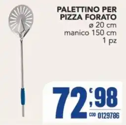 Gruppo di Palo Palettino per pizza forato offerta