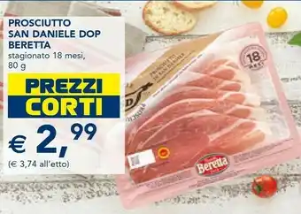 Esselunga Prosciutto di san daniele dop fresca salumeria offerta