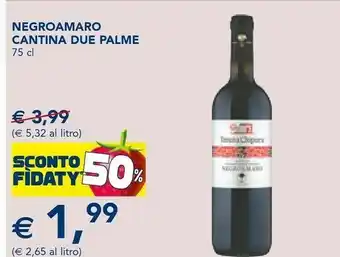 Esselunga Cantina due palme negroamaro offerta