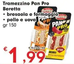 Eurospar Tramezzino Pan Pro Beretta offerta