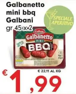Eurospar Galbanetto mini bbq Galbani offerta