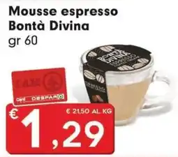 Eurospar Mousse espresso Bontà Divina offerta