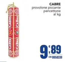 Gruppo di Palo Cabre provolone piccante pancettone offerta