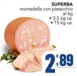Gruppo di Palo Superba mortadella con pistacchio offerta