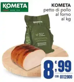 Gruppo di Palo KOMETA petto di pollo offerta