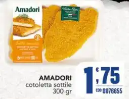 Gruppo di Palo Amadori cotoletta sottile offerta