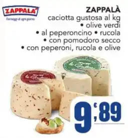 Gruppo di Palo Zappalà caciotta gustosa offerta