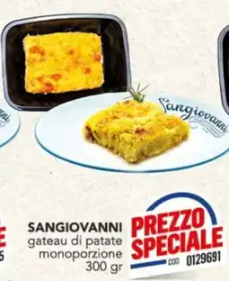 Gruppo di Palo Sangiovanni gateau di patate offerta