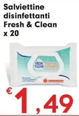 Eurospar Salviettine disinfettanti Fresh & Clean Millersa offerta