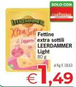 Despar Fettine extra sottili LEERDAMMER Light offerta