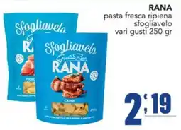 Gruppo di Palo Sfogliavelo Rana pasta fresca ripiena offerta