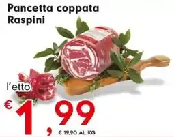 Eurospar Pancetta coppata Raspini offerta
