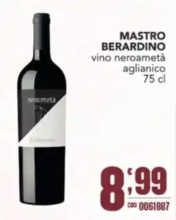 Gruppo di Palo Mastro Berardino vino neroametà aglianico offerta