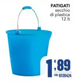 Gruppo di Palo FATIGATI secchio di plastica offerta