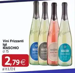 Docks Cash&Carry Vini Frizzanti Igt MASCHIO offerta