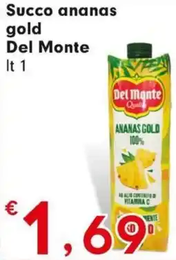 Eurospar Succo ananas gold Del Monte offerta
