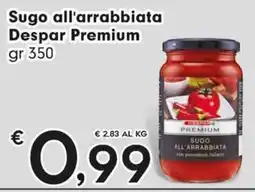 Eurospar Sugo all'arrabbiata Despar Premium offerta