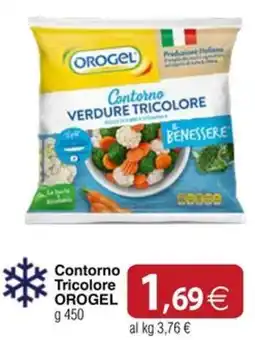 Docks Cash&Carry Contorno Tricolore OROGEL offerta