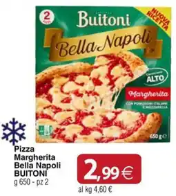 Docks Cash&Carry Pizza Margherita Bella Napoli Buitoni offerta