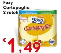 Eurospar Foxy Cartapaglia offerta