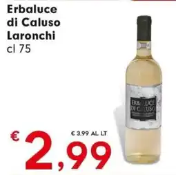 Eurospar Erbaluce di Caluso Laronchi offerta