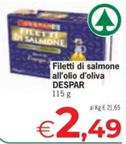 Despar Filetti di salmone all'olio d'oliva DESPAR offerta