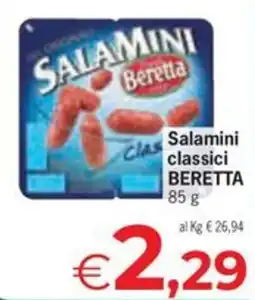 Despar Salamini classici Beretta offerta