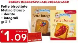 Eurospar Fette biscottate Mulino Bianco offerta