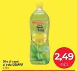 Despar Olio di semi di soia DESPAR offerta