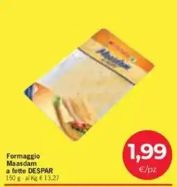 Despar Formaggio Maasdam offerta