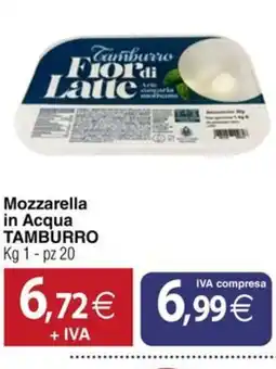 Docks Cash&Carry Mozzarella in Acqua Tamburro offerta
