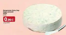 Docks Cash&Carry Gorgonzola Dolce Dop Casa Leonardi IGOR offerta