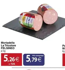 Docks Cash&Carry Mortadella La Tricolore Felsineo offerta