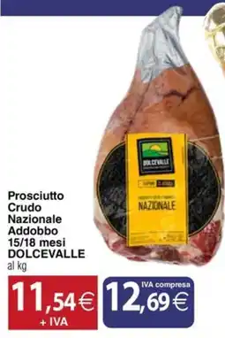 Docks Cash&Carry Prosciutto Crudo Nazionale DOLCEVALLE offerta