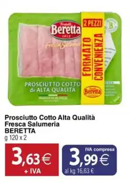 Docks Cash&Carry Prosciutto Cotto Alta Qualità Fresca Salumeria Beretta offerta